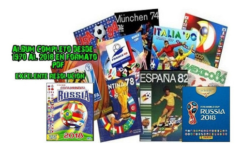 Mundial Futbol 2018 Pdf Todos Album Mundiales 1970 -2018 Pdf