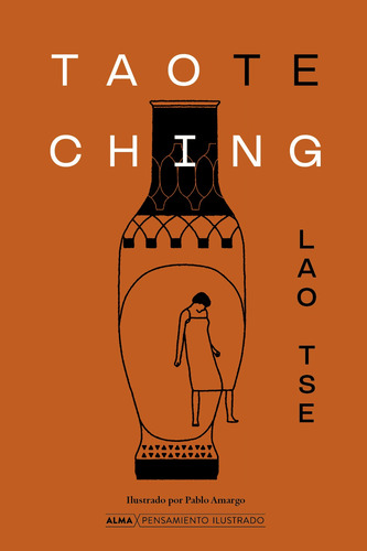 Tao Te Ching Lao Tse Pensamiento Ilustrado Alma Tapa Dura
