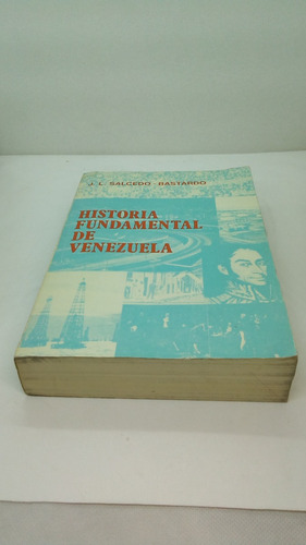 Historia Fundamental De Venezuela. Salcedo-bastardo, J. Luis