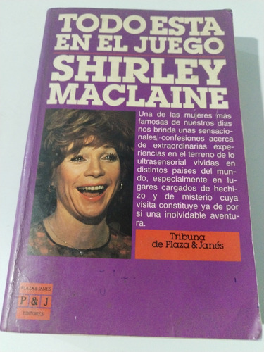 Shirley Maclaine - Todo Está En El Juego Libro