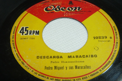 Jch- Pedro Miguel Y Sus Maracaibos Descarga Maracaibo 45 Rpm