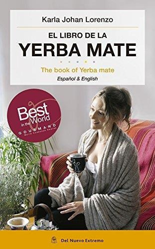 Libro De La Yerba Mate - Lorenzo, Karla Johan