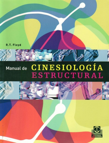 Manual De Cinesiologia Estructural  - Floyd, R. T.