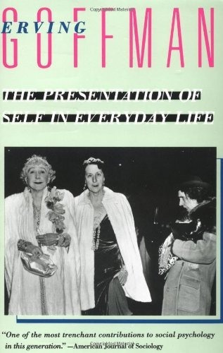 The Presentation Of Self In Everyday Life - Erving..., De Erving Goffman. Editorial Anchor En Inglés