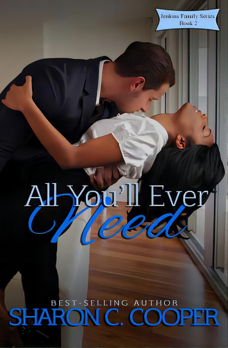 All You'll Ever Need, De Cooper, Sharon C.. Jenkins Family Series, Vol. 2. Editorial Lightning Source Inc, Tapa Blanda En Inglés
