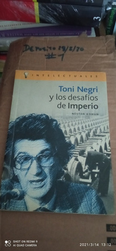 Libro Tony Negri Y Los Desafíos De Imperio. Néstor Kohan