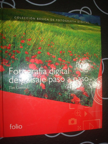Fotografia Digital De Paisaje Paso A Paso