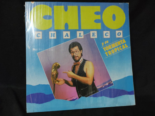 Cheo Chaleco Y Su Tormenta Tropical Vinilo,lp,acetato,vinyl