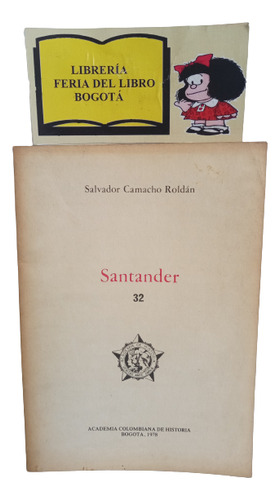 Santander - Salvador Camacho Roldán - 1978 - 32