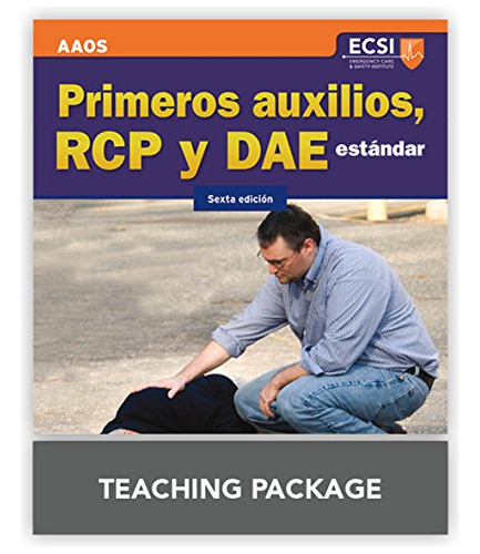 Libro Primeros Auxilios, Rcp Y Dae Estándar Aaos De Ecsi Eme