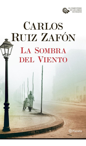 La Sombra Del Viento - Carlos Ruiz Zafón -  Pasta Dura