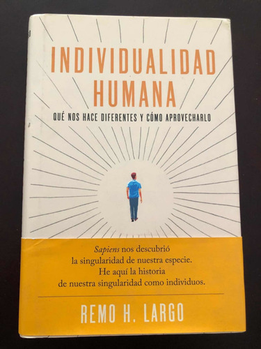 Libro Individualidad Humana - Remo H. Largo - Como Nuevo