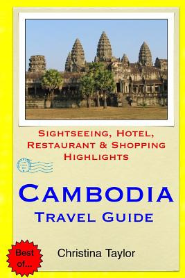 Libro Cambodia Travel Guide: Sightseeing, Hotel, Restaura...