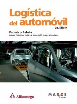 Libro Logistica Del Automovil - 2a Ed. Autor: Sabriá, Freder