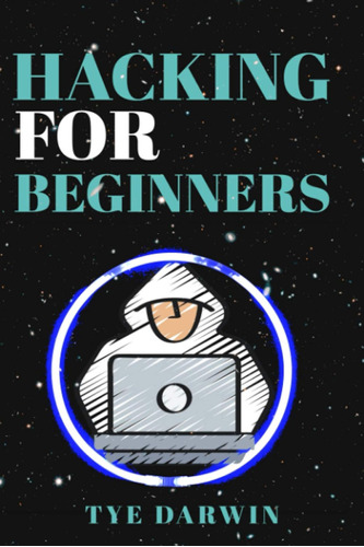 Hacking For Beginners: Learn Kali Linux As A Penetration Tes