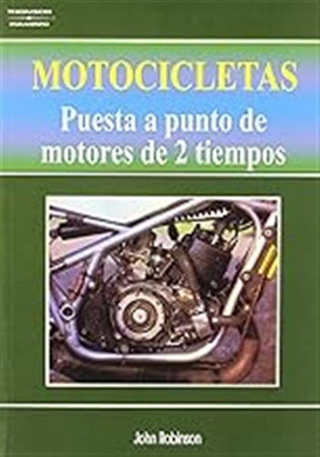 Motocicletas. Puesta A Punto De Motores De Dos Tiempos (sin 