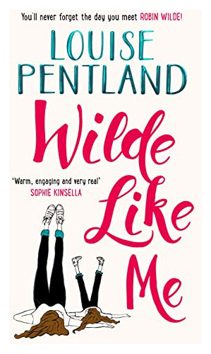Libro Wilde Like Me De Pentland, Louise