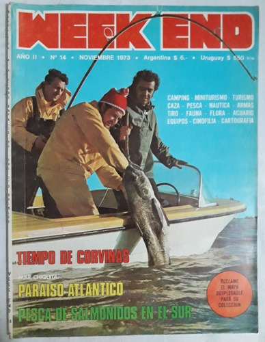 Revista Weekend N° 14 Noviembre 1973 Caza Pesca Camping 