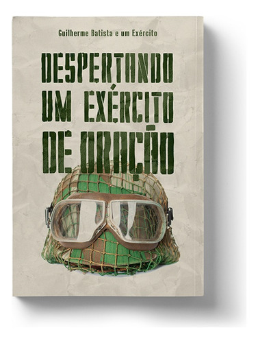 Despertando um exército de oração, de Batista, Guilherme. Editora Quatro Ventos Ltda, capa mole em português, 2020