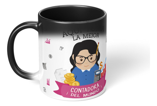 Taza Magica Cambia Color Aqui Toma La Mejor Contadora