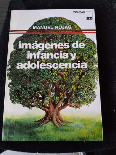 Imágenes De Infancia Y Adolescencia, Manuel Rojas. Usado