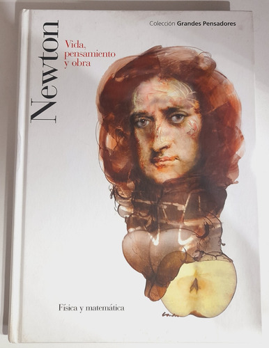 Newton: Vida, Pensamiento Y Obra - Isaac Newton (Usado)