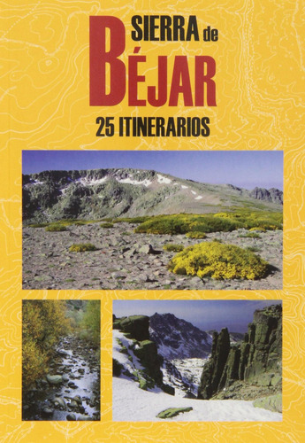 Libro: Sierra De Bejar. Vv.aa.. El Senderista