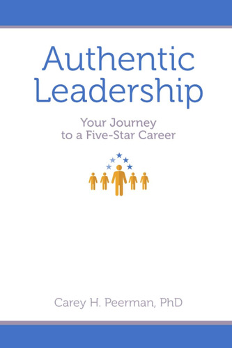 Libro: Authentic Leadership: Your Journey To A Five-star Car