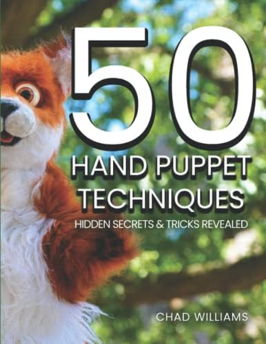 50 Hand Puppet Techniques: Hidden Secrets And Tricks Revealed, De Williams, Chad. Editorial Wonderspark Puppets, Tapa Blanda En Inglés