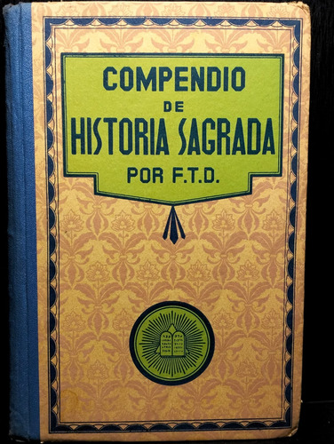 Compendio De Historia Sagrada Por Ramon 1939