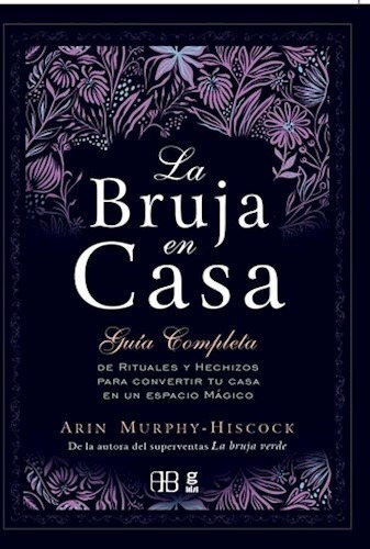 Libro La Bruja En Casa De Arin Murphy-hiscock