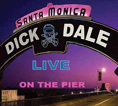 Cd Dick Dale Live Santa Monica Pier - Dale, Dick