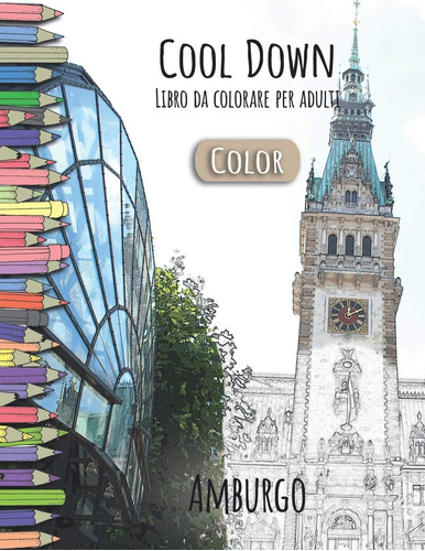 Libro: Cool Down [color] - Libro Da Colorare Per Adulti: Amb