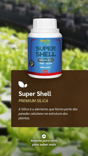 Imagem 4 de 4 de Fertilizante Smartgrow Super Shell 250ml - Silica