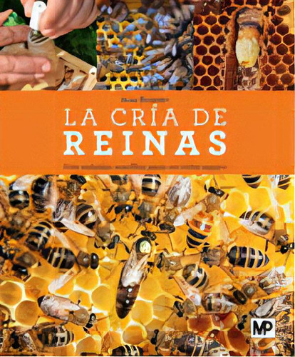 La Cria De Reinas, De Les Editions Eugen Ulmer Sas. Editorial Ediciones Mundi-prensa En Español