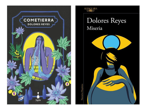 Cometierra + Miseria - Dolores Reyes - 2 Libros
