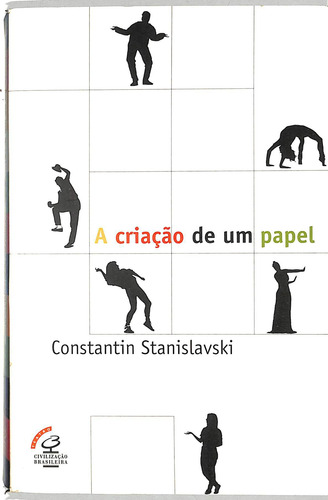 Constantin Stanislavski - A Preparação Do Ator / A Construção Do Personagem / A Criação De Um Papel - 3 Volumes (Usado)