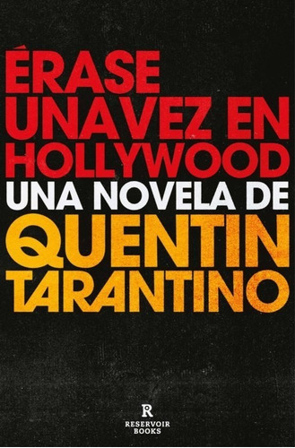 Érase Una Vez En Hollywood / Tarantino Quentin / Enviamos