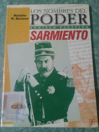 Libro Domingo Faustino Sarmiento Natalio Botana - $ 490,00 en ...