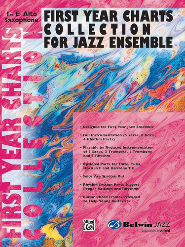 First Year Charts Collection For Jazz Ensemble1st E-flat Alt