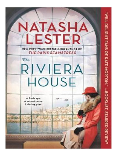 The Riviera House - Natasha Lester. Eb17