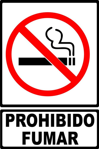 Imagen 2 de 4 de Cartel Prohibido Fumar En Pvc 3 Mm. 20x30 Cm.