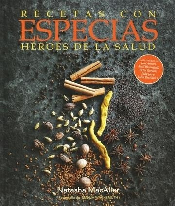 Recetas Con Especias. Heroes De La Salud