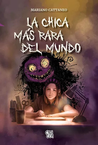 La Chica Más Rara Del Mundo ( Libro Nuevo Y Original )