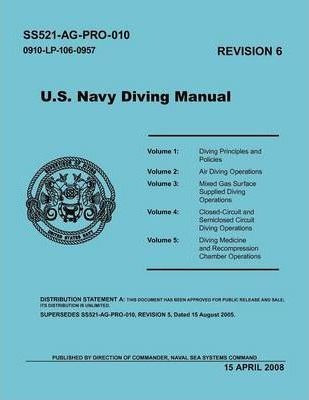 U.s. Navy Diving Manual (revision 6, April 2008) - U S De...
