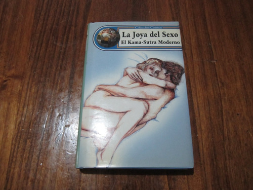 La Joya Del Sexo, El Kama-sutra Moderno - Dr. Jean Lorbais