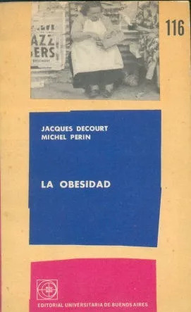 Jacques Decourt - Michel Perin: La Obesidad