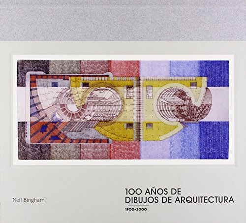 Libro 100 Años De Dibujos De Arquitectura 1900 2000 De Neil