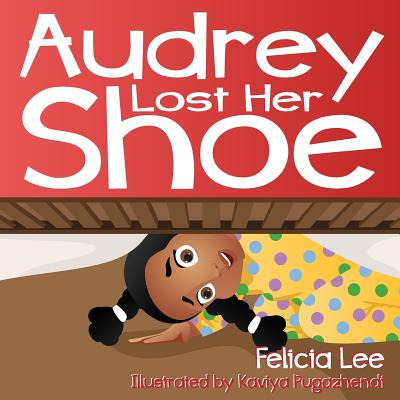 Libro Audrey Lost Her Shoe - Lee, Felicia
