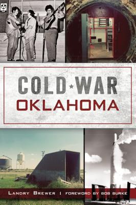 Libro Cold War Oklahoma - Brewer, Landry